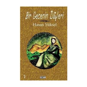 Bir Gecenin Düşleri - Hasan Yüksel