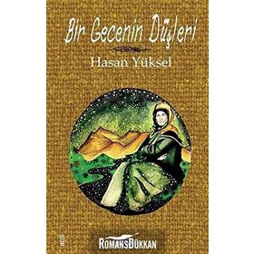 Bir Gecenin Düşleri - Hasan Yüksel