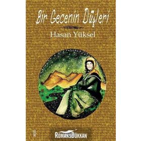 Bir Gecenin Düşleri - Hasan Yüksel