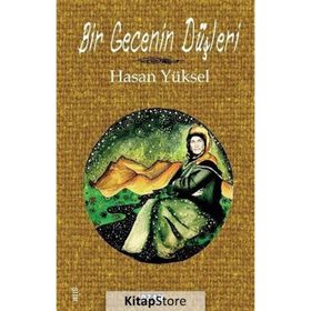 Bir Gecenin Düşleri - Hasan Yüksel