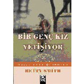 BIR GENÇ KIZ YETİŞİYOR - ESRA NURAY SEZER