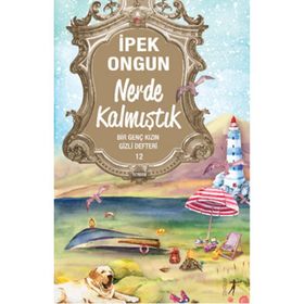 Bir Genç Kızın Gizli Defteri 12 - İpek Ongun