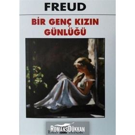 Bir Genç Kızın Günlüğü - Sigmund Freud