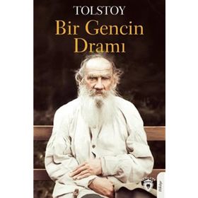 Bir Gencin Dramı - lev nikolayevich tolstoy