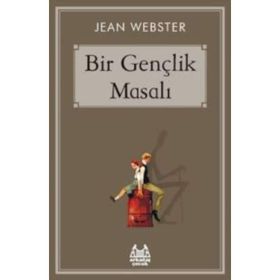 Bir Gençlik Masalı - Jean Webster
