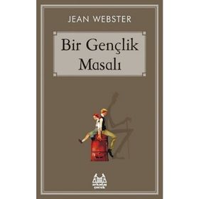 Bir Gençlik Masalı - Jean Webster
