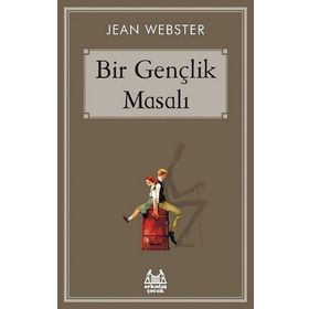 Bir Gençlik Masalı - Jean Webster