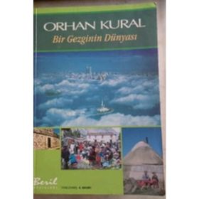 Bir Gezginin Dünyası - Orhan Kural