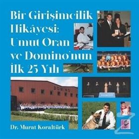 Bir Girişimcilik Hikayesi - Murat Koraltürk