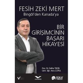 Bir Girişimcinin Başarı Hikayesi Bingölden Kanadaya - Fesih Zeki Mert