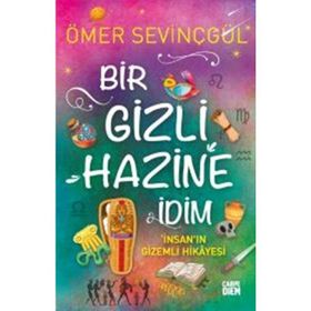 BIR GIZLI HAZINE İDİM - ÖMER SEVİNÇGÜL