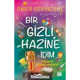 BIR GIZLI HAZINE İDİM - ÖMER SEVİNÇGÜL