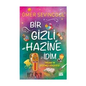 BIR GIZLI HAZINE İDİM - ÖMER SEVİNÇGÜL