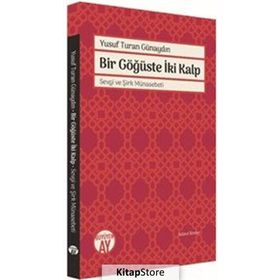 Bir Göğüste İki Kalp - Yusuf Turan Günaydın