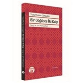 Bir Göğüste İki Kalp - Yusuf Turan Günaydın