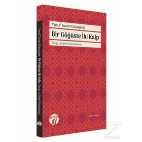 Bir Göğüste İki Kalp - Yusuf Turan Günaydın