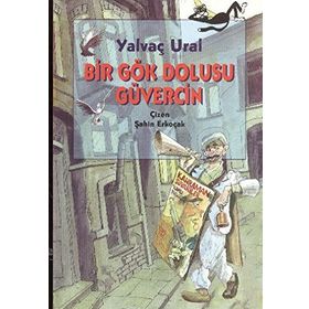 BIR GÖK DOLUSU GÜVERCİN - YALVAÇ URAL