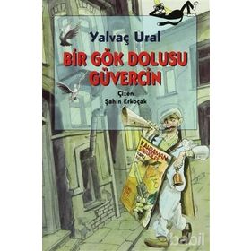 BIR GÖK DOLUSU GÜVERCİN - YALVAÇ URAL