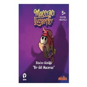 Bir Göl Macerası / Maceracı Yüzgeçler - Arzu Demirel Birinci - Turkuvaz Yayınları