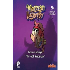 Bir Göl Macerası / Maceracı Yüzgeçler - Arzu Demirel Birinci - Turkuvaz Yayınları