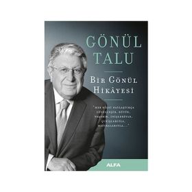 Bir Gönül Hikayesi - Gönül Talu