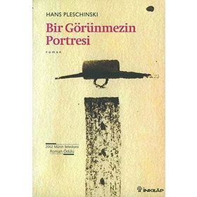 BIR GÖRÜNMEZIN PORTRESI - HANS PLESCHINSKI