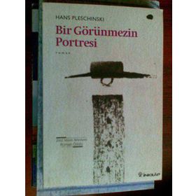 BIR GÖRÜNMEZIN PORTRESI - HANS PLESCHINSKI