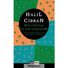 Bir Gözyaşı ve Bir Tebessüm - Halil Cibran