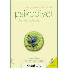 Bir Grup Terapisi Hikayesi Psikodiyet - Senem Eke Yıldız