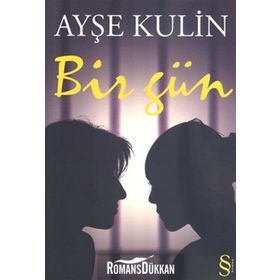 BIR GÜN - AYŞE KULIN