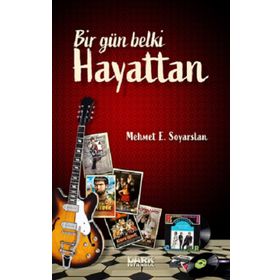 Bir Gün Belki Hayattan - Seda Akdoğan Atasoy