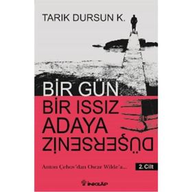 Bir Gün Bir Issız Adaya Düşerseniz 2. Cilt - tarik dursun kakinc