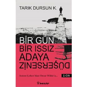 Bir Gün Bir Issız Adaya Düşerseniz 2. Cilt - tarik dursun kakinc