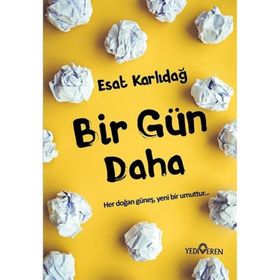 Bir Gün Daha - Esat Karlıdağ