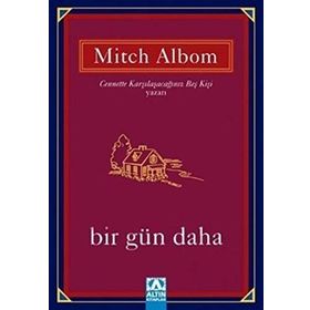 BIR GÜN DAHA - MITCH ALBOM