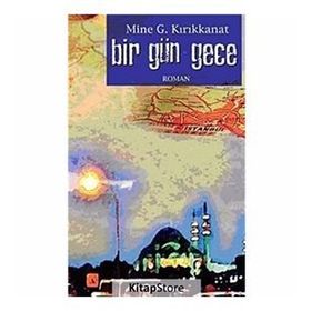 BIR GÜN GECE - GENEL