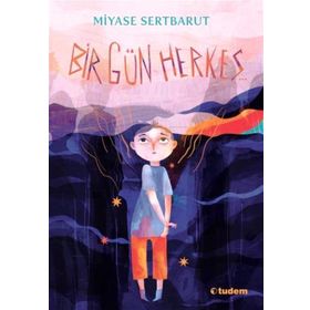 Bir Gün Herkes - Miyase Sertbarut