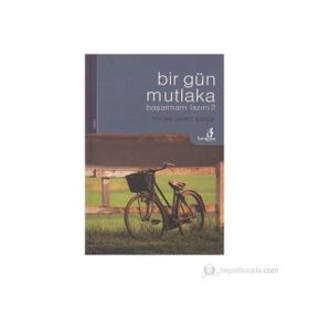 BIR GÜN MUTLAKA BAŞARMAM LAZIM 2 - AHMED LEVENT ŞANGAR