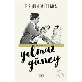 Bir Gün Mutlaka - Hamiyet Uras - İkinci Adam Yayınları