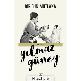 Bir Gün Mutlaka - Yılmaz Güney