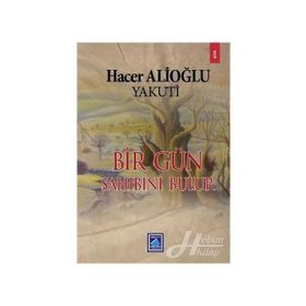 BIR GÜN SAHIBINI BULUR - GENEL