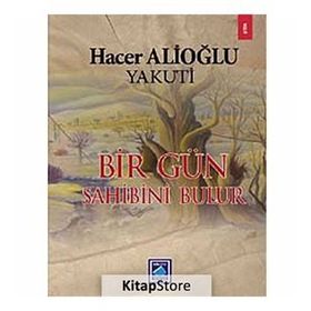 BIR GÜN SAHIBINI BULUR - GENEL