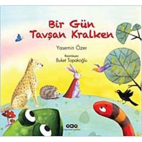 BIR GÜN TAVŞAN KRALKEN - YASEMIN ÖZER