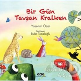 BIR GÜN TAVŞAN KRALKEN - YASEMIN ÖZER