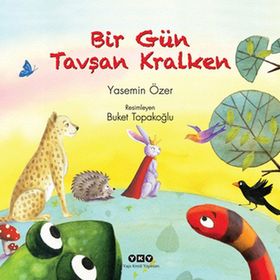 BIR GÜN TAVŞAN KRALKEN - YASEMIN ÖZER