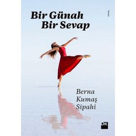 Bir Günah Bir Sevap / Berna Kumaş Sipahi