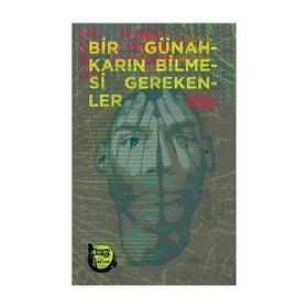 Bir Günahkarın Bilmesi Gerekenler - Emre Varışlı