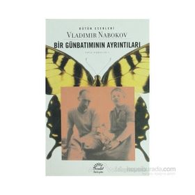 BIR GÜNBATIMININ AYRINTILARI - VLADIMIR NABOKOV