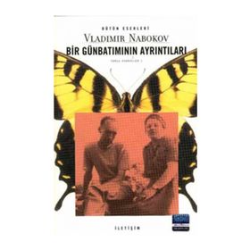BIR GÜNBATIMININ AYRINTILARI - VLADIMIR NABOKOV
