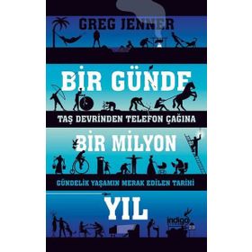Bir Günde Bir Milyon Yıl - Greg Jenner